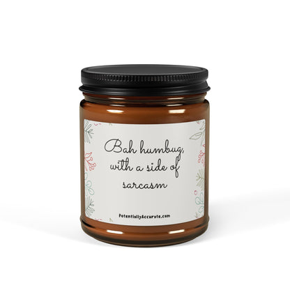 Test "Bah Humbug with a side of sarcasm". (Multi-Size, Amber Jar) Scented, Soy, Humor, Sarcastic, Funny, Holiday, Gift.